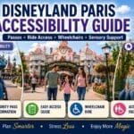 Overview of Disneyland Paris accessibility services including ride access, wheelchair support, disability passes and sensory-friendly facilities